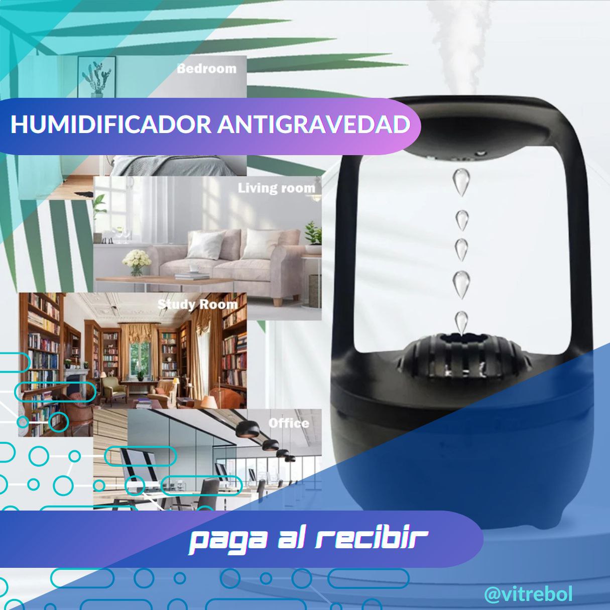 HUMIDIFICADOR ANTIGRAVEDAD RELAJATE Y DISFRUTA